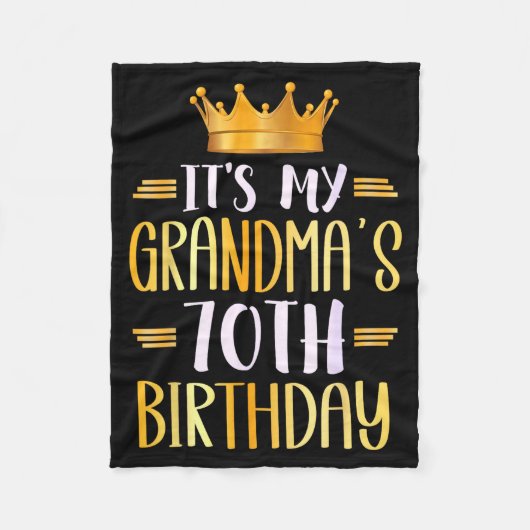 It's My Grandma's 70th Birthday Happy 70 Years Old フリースブランケット (正面)