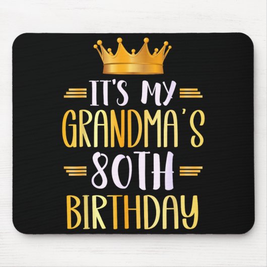 It's My Grandma's 80th Birthday Happy 80 Years Old マウスパッド (正面)