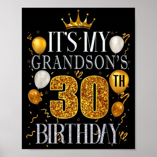 Its My Grandsons 30th Birthday Happy Birthday 30 Y ポスター (正面)