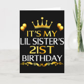 Its My Lil Sisters 21st Birthday Happy 21 Years Ol カード (正面)