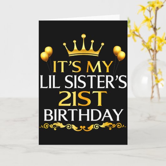 Its My Lil Sisters 21st Birthday Happy 21 Years Ol カード (黄色い花)