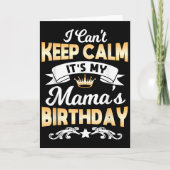 It's My Mama's Birthday Shirt I Can't Keep Calm Ma カード (正面)