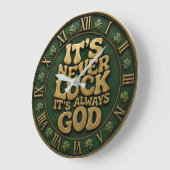 It's Never Luck It's Always God ラージ壁時計 (傾斜)