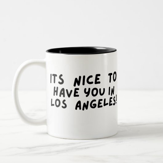 Its nice to have you in Los Angeles ツートーンマグカップ (左)