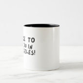 Its nice to have you in Los Angeles ツートーンマグカップ (中央)