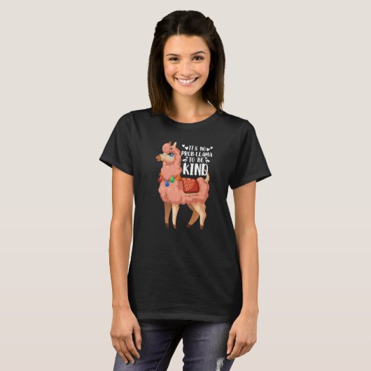 It's No Prob llama To Be Kind Llama Anti Bullying  Tシャツ (正面フル)