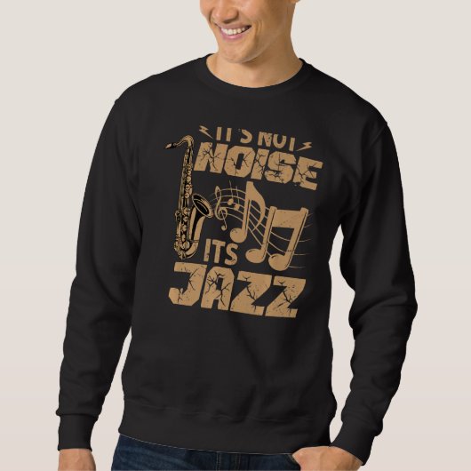 It's Noise Its Jazz – 音楽おもしろい先生- Sa スウェットシャツ (正面)