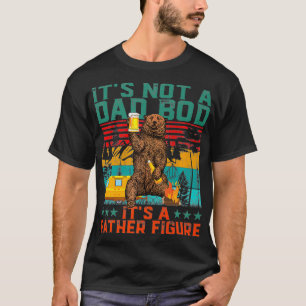 It's Not AパパBod Its Father姿おもしろいBear Tシャツ
