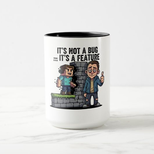 It's Not a Bug It's a Feature Coder マグカップ (中央)