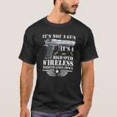 It's Not A Gun It's A High Speed Communication Dev Tシャツ (正面)