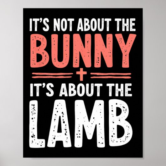 It's Not About The Bunny It's About Lamb Easter Ch ポスター (正面)