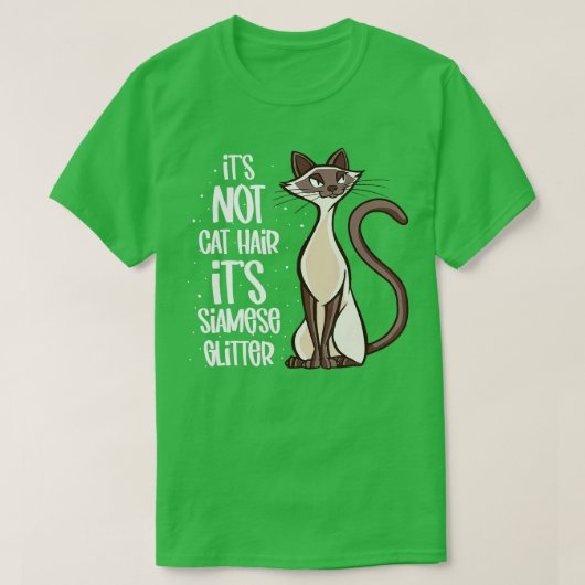 Its Not Cat Hair itsシャムグリッターシャム猫 Tシャツ (デザイン正面)