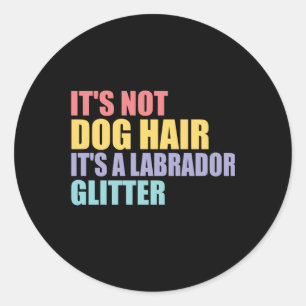 Its Not Dogヘアイットアザラブラドールグリッター ラウンドシール