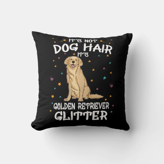 Its Not Dog Hair Its Golden Retriever Glitter クッション (正面)