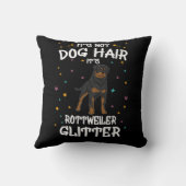 Its Not Dog Hair Its Rottweiler Glitter クッション (裏面)