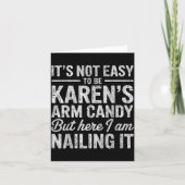 It's-not-easy To Be Karen's Arm Candy Funny Couple カード (正面)