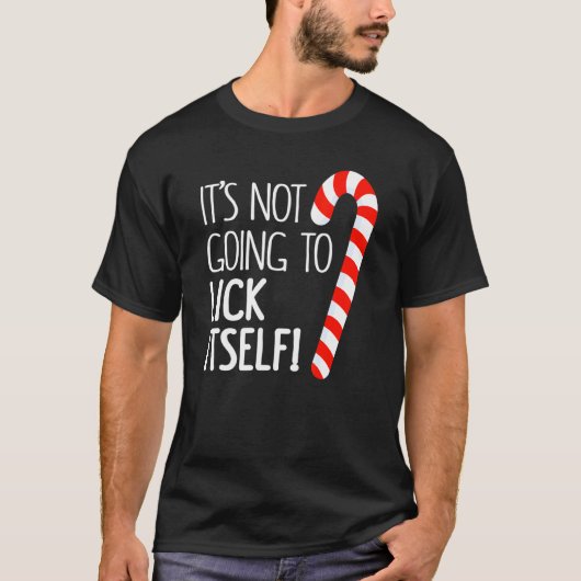 It's Not Going To Lick Itself Adult Christmas Them Tシャツ (正面)