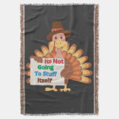 Its Not Going To Stuff Itself スローブランケット (正面縦)