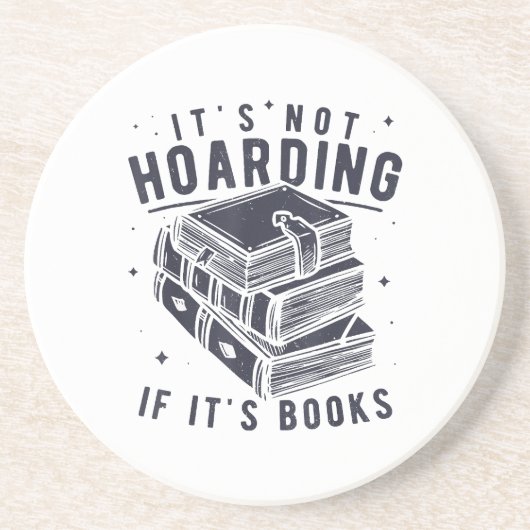 It's Not Hoarding If It's Books Book Lover Readers コースター (正面)