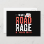 Its Not Road Rage If You Have Sirens ポストカード (正面/裏面)