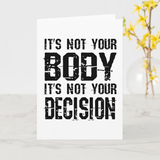 It's not your body, It's not your decision カード (黄色い花)
