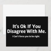 It's Ok If You Disagree with Me Humour Sarcastic 招待状 (正面/裏面)