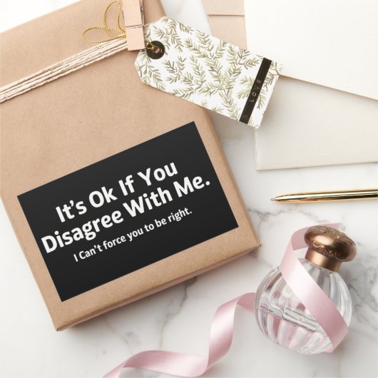 It's Ok If You Disagree with Me Humour Sarcastic 長方形シール (ギフト)