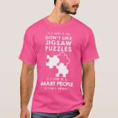 It'S Ok If You Don'T Like Jigsaw Puzzles Tシャツ (正面)