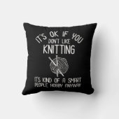 It's OK If You Don't Like Knitting クッション (裏面)