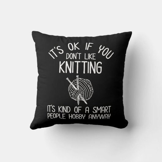 It's OK If You Don't Like Knitting クッション (裏面)