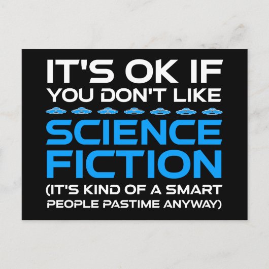 It's OK If You Don't Like Science Fiction ポストカード (正面)