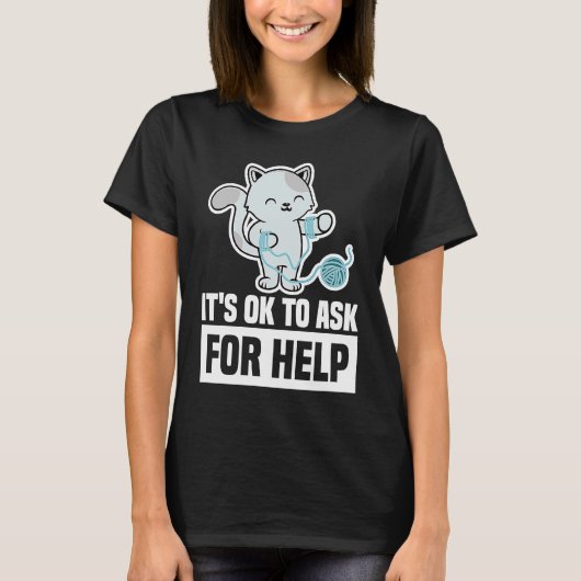It's Ok To Ask For Help Mental Health Awareness Se Tシャツ (正面)