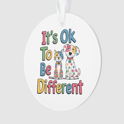It's ok to be different オーナメント (正面)