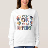 It's OK to be Different スウェットシャツ (正面)