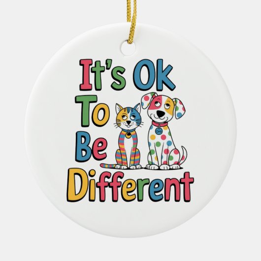 It's ok to be different セラミックオーナメント (正面)