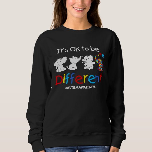 Its Ok To Be Different Autism Awareness Acceptance スウェットシャツ (正面)