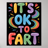 It's Ok To Fart Funny Gas Humor Design Flatulence  ポスター (正面)