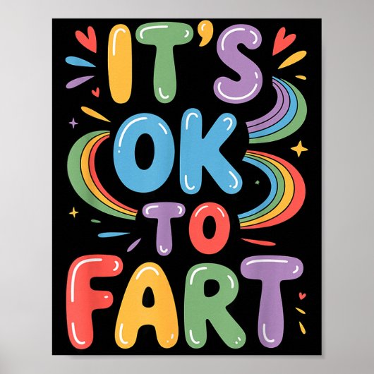 It's Ok To Fart Funny Gas Humor Design Flatulence  ポスター (正面)