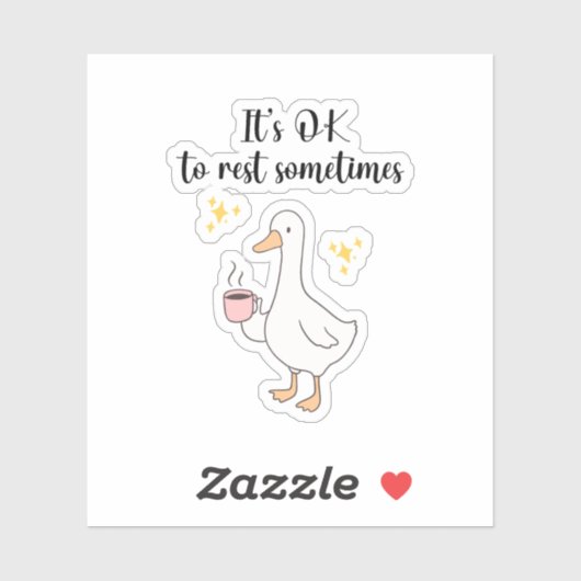 Its Ok To Rest Sometimes  シール (シート)