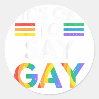 Its Ok To Sayゲイフロリダトランス誇りを持ったステイLGBTQ G ラウンドシール
