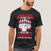 It's Okay If You Don't Like Bowling It's Smart Hob Tシャツ (正面)
