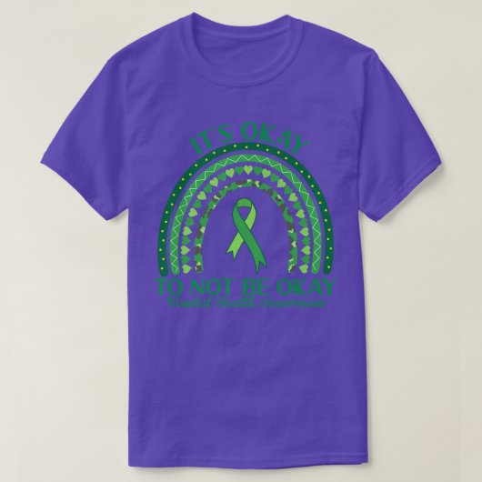 Its Okay Not To Be Okay Mental Health Awareness Ra Tシャツ (デザイン正面)