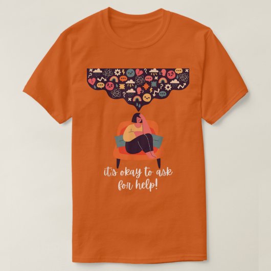 It's Okay To Ask For Help  Mental Health Awareness Tシャツ (デザイン正面)