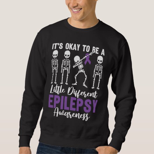 It's Okay To Be A Little Different Epilepsy Awaren スウェットシャツ (正面)
