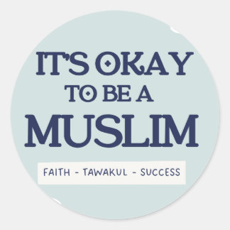 It's Okay To Be a Muslim Sticker ラウンドシール
