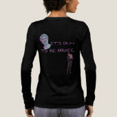 IT'S OKAY TO BE MANIC トライブレンドＴシャツ (背面)