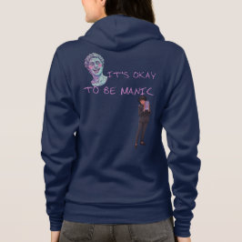 IT'S OKAY TO BE MANIC パーカ