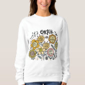 It's Okay To Boho Floral Sweatshirt スウェットシャツ (正面)