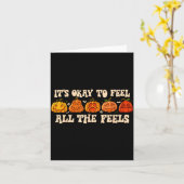 It's Okay To Feel Mental Health Fall Pumpkin Hallo カード (黄色い花)