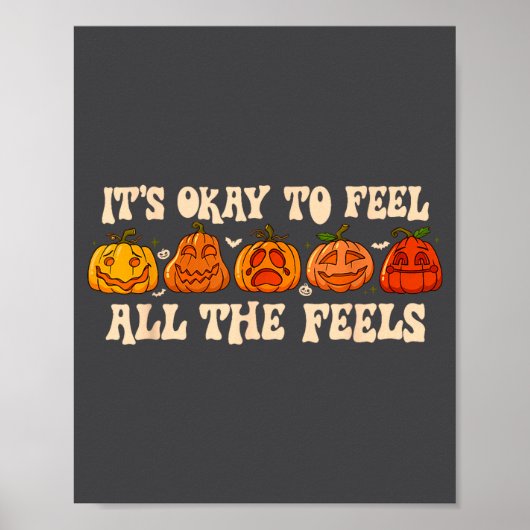 It's Okay To Feel Mental Health Fall Pumpkin Hallo ポスター (正面)